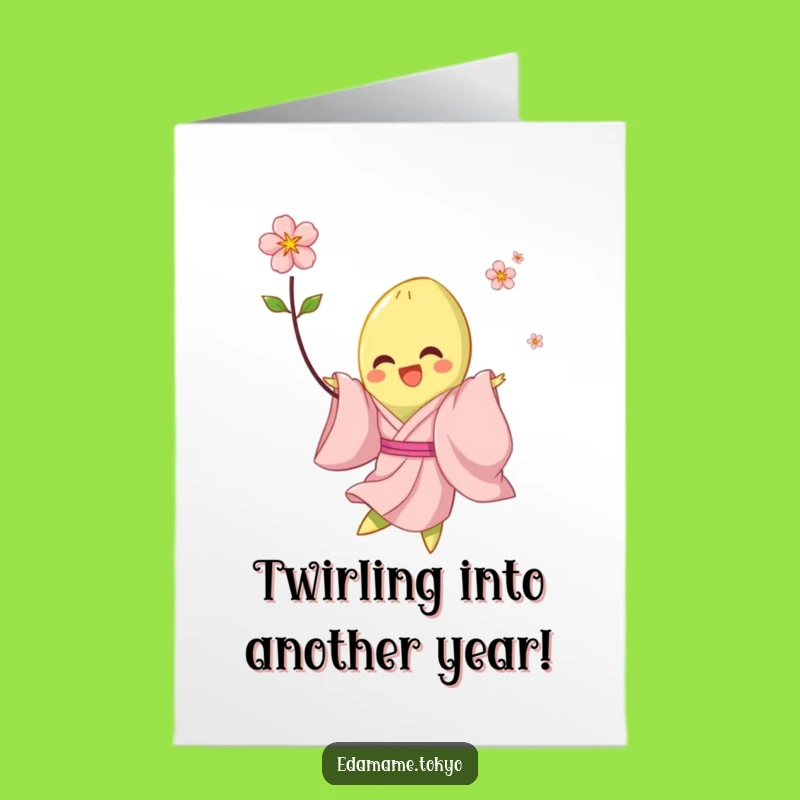 Free Printable Birthday Card: Funny Edamame Twirling Joyfully - Downloadable Gift