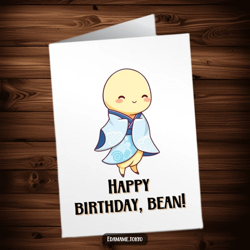 Funny Free Printable Birthday Card: An edamame pod in a blue and white kimono gracefully sways.