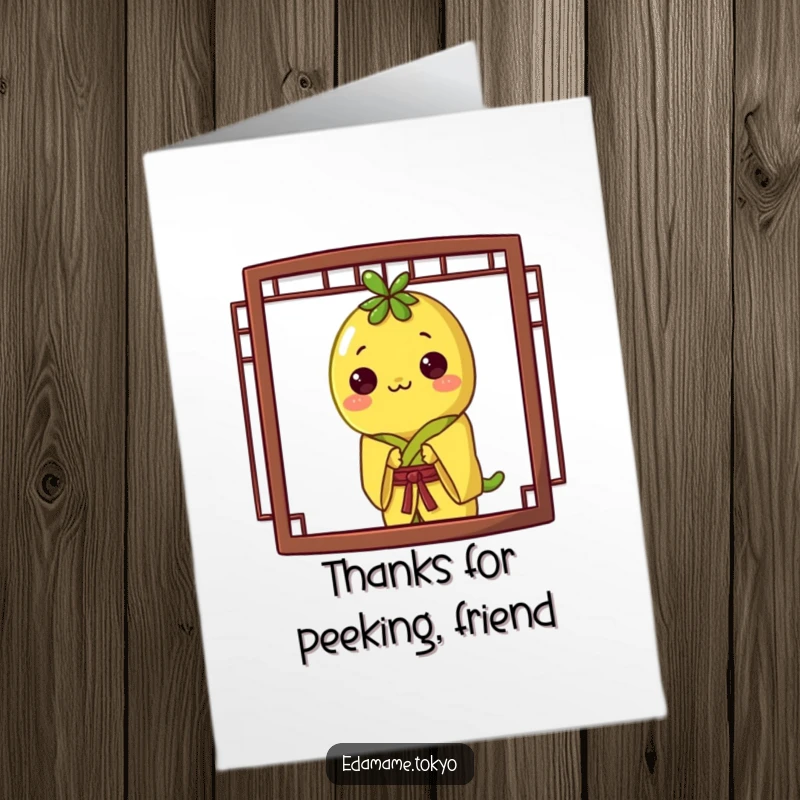Funny Free Printable Thank You Card of an edamame in a yellow kimono peeking from behind a screen.