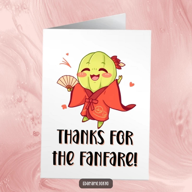 Funny Free Printable Thank You Card: An edamame in a red kimono playfully tosses a fan.