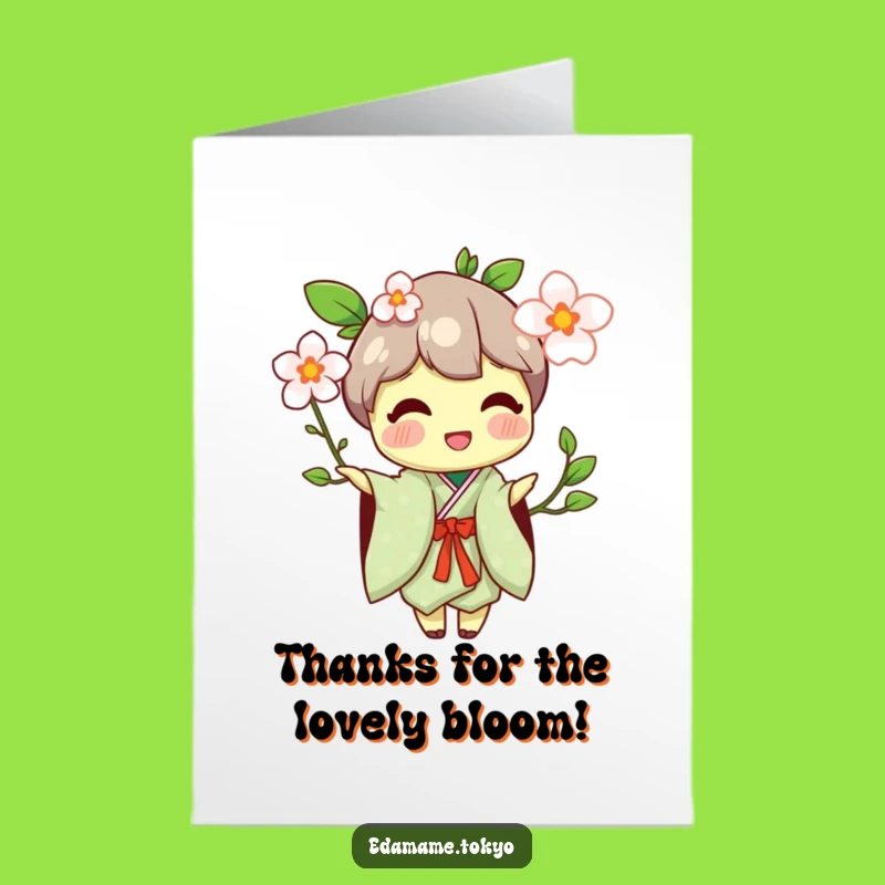 Free Printable Thank You Card: Edamame Offers Blossom in Kimono Funny Downloadable Gift